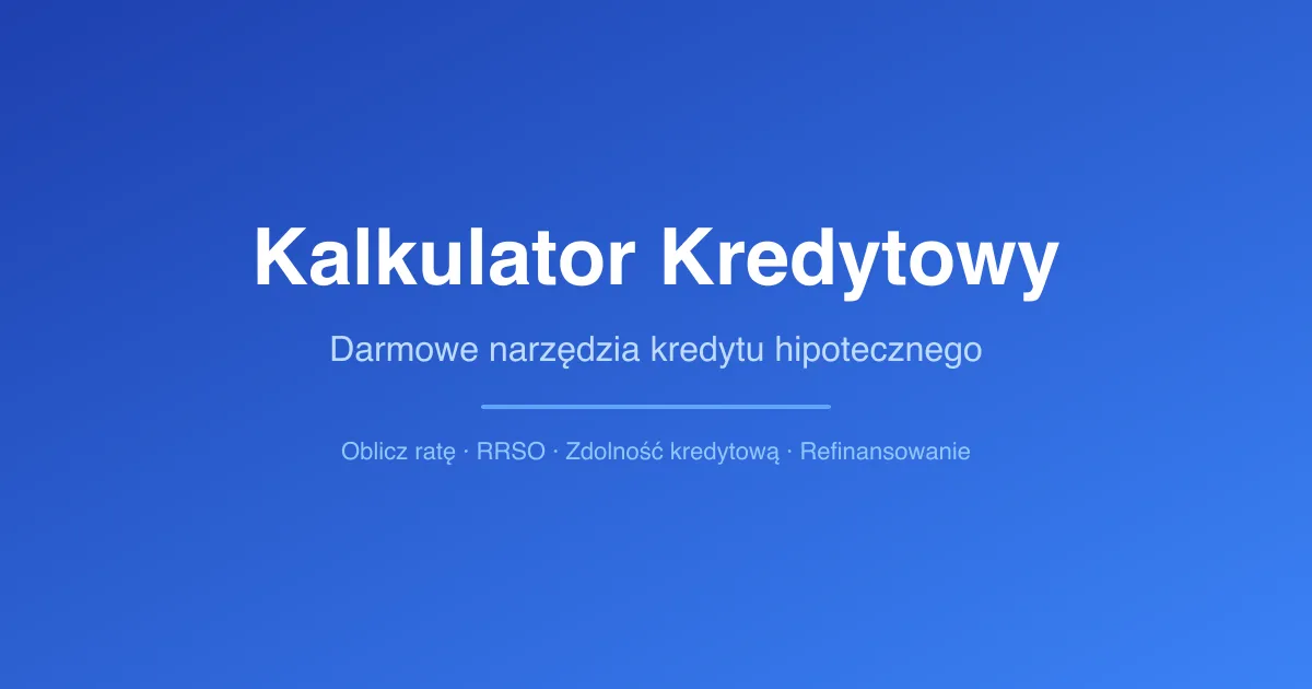 Kalkulator kredytowy
